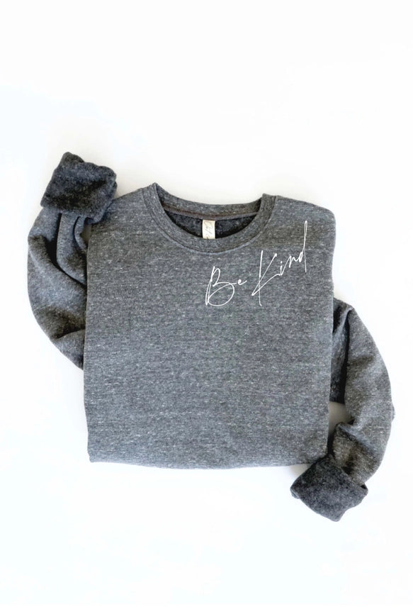 Be Kind Sweatshirt